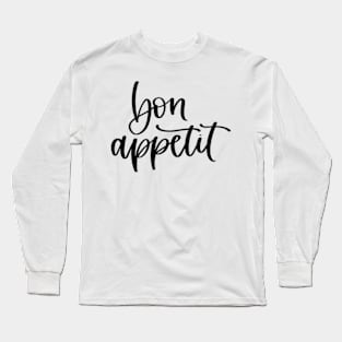 Bon Appetit Long Sleeve T-Shirt